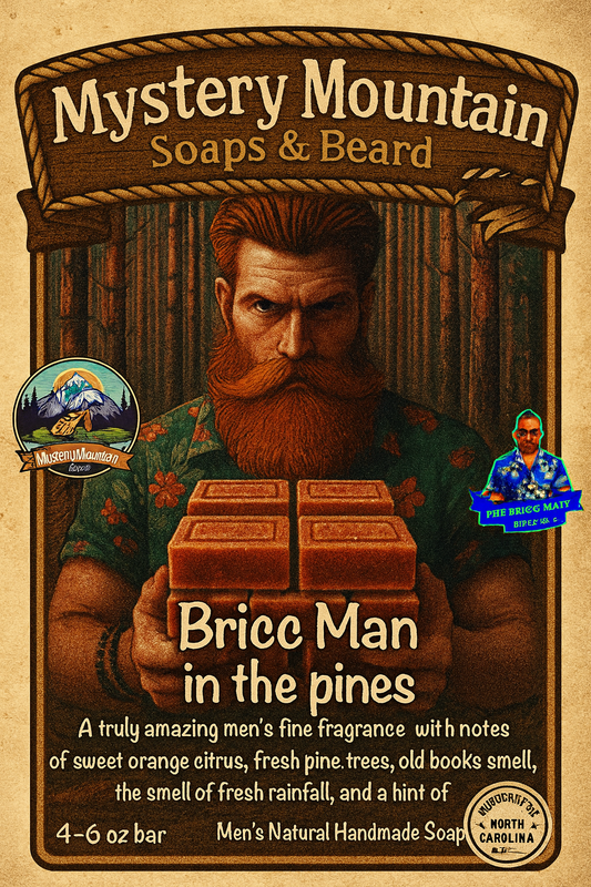 Bricc Man in the pines Soap
